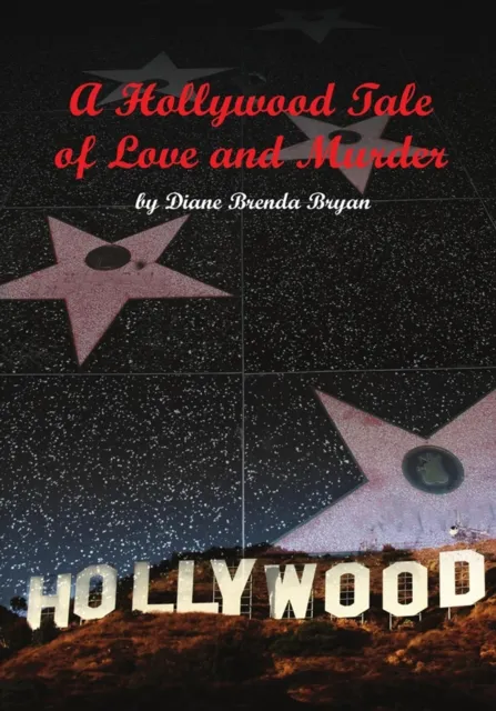 Hollywood Tale of Love and Murder