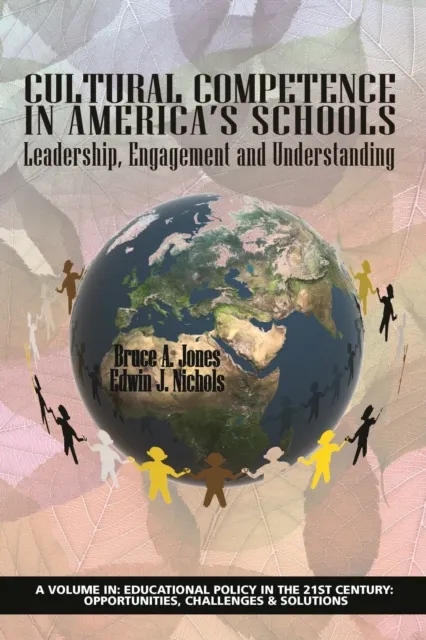 Cultural Competence in America's Schools