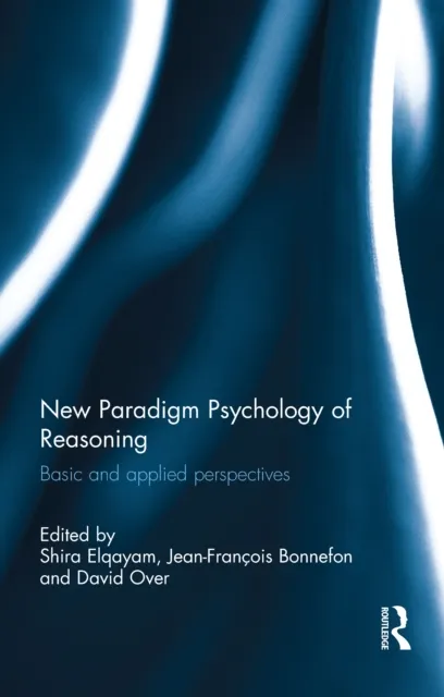 New Paradigm Psychology of Reasoning