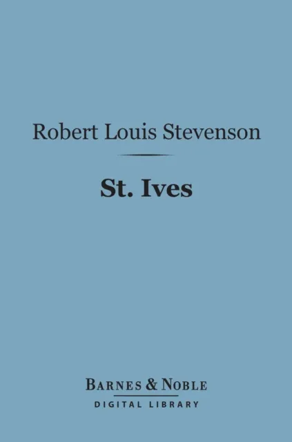 St. Ives (Barnes & Noble Digital Library)