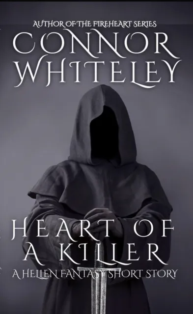Heart of A Killer: A Hellen Fantasy Short Story