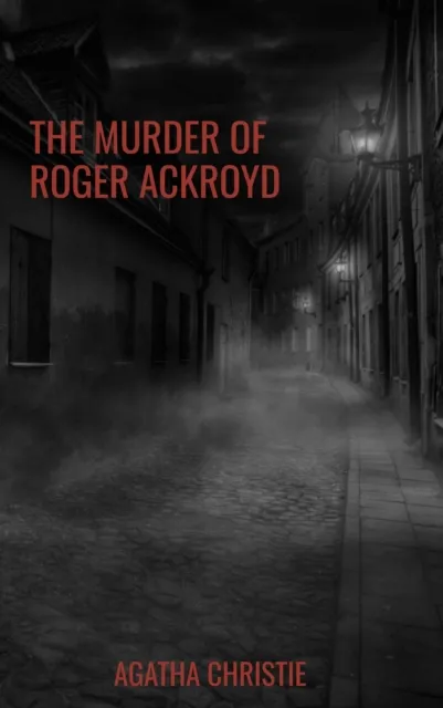 Murder of Roger Ackroyd
