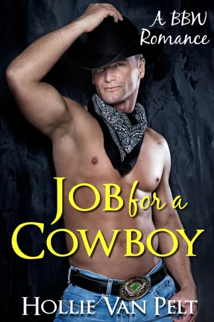 Job for a Cowboy (BBW Romance)