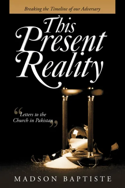 This Present Reality