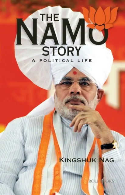 NaMo Story: A Political Life