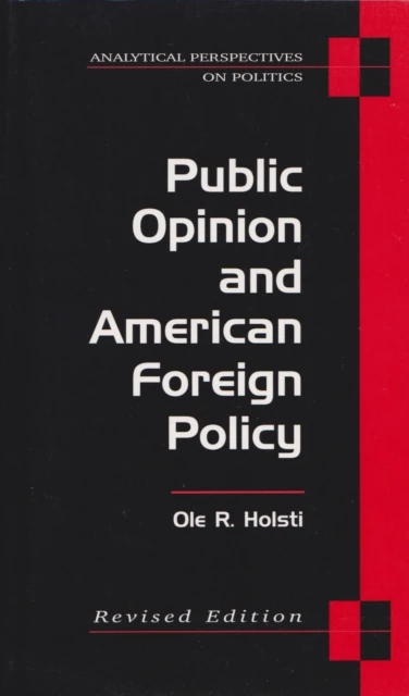 Public Opinion and American Foreign Policy