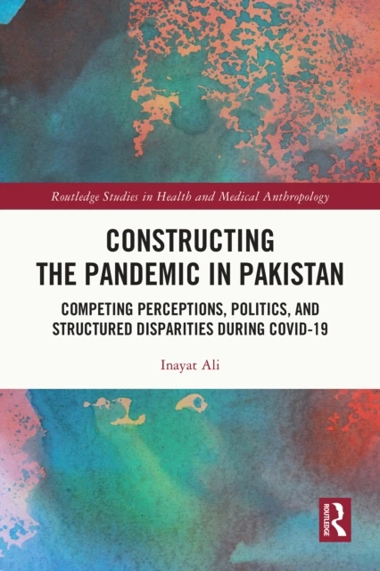 Constructing the Pandemic in Pakistan