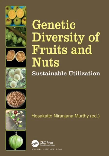Genetic Diversity of Fruits and Nuts