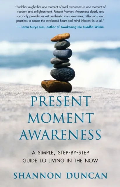 Present Moment Awareness