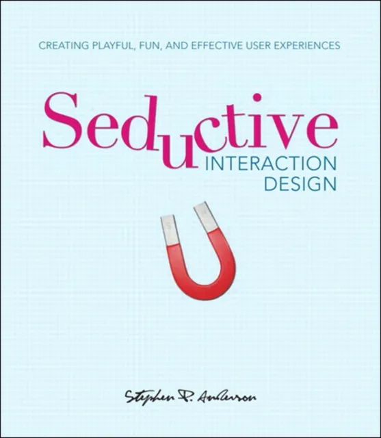 Seductive Interaction Design