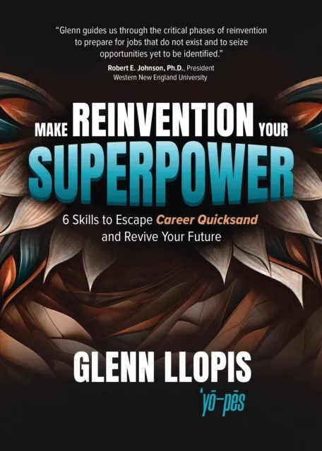 Make Reinvention Your Superpower
