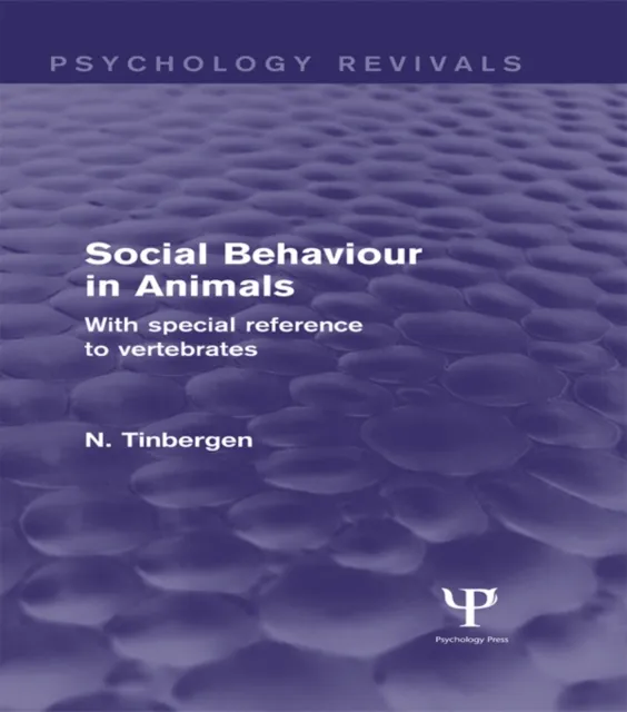Social Behaviour in Animals (Psychology Revivals)