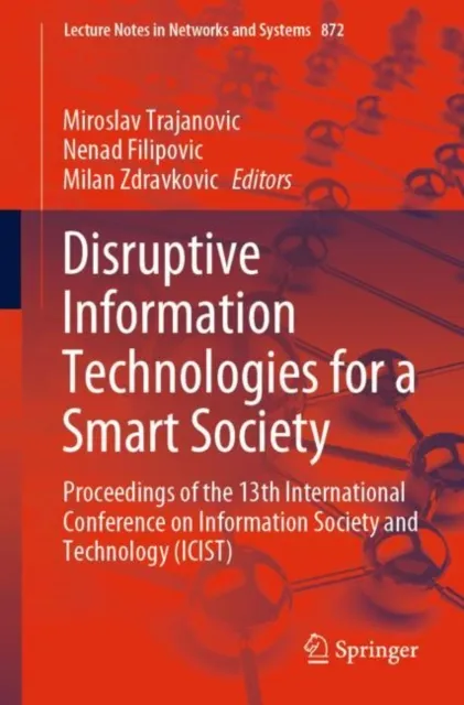 Disruptive Information Technologies for a Smart Society