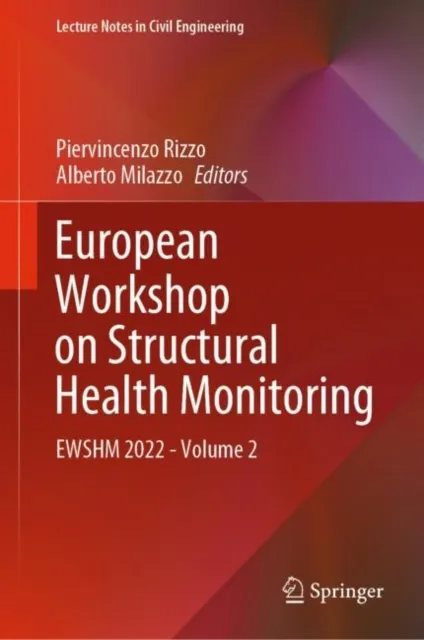 European Workshop on Structural Health Monitoring