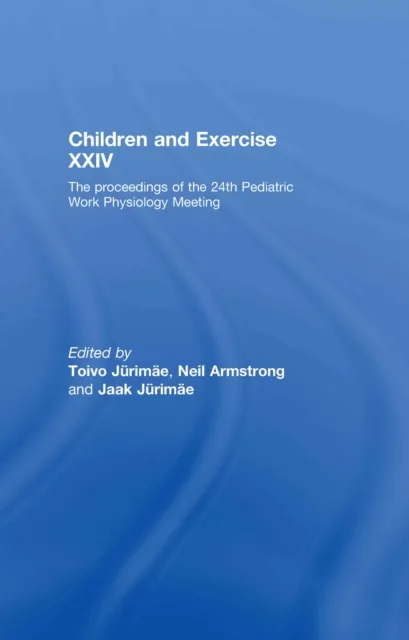 Children and Exercise XXIV