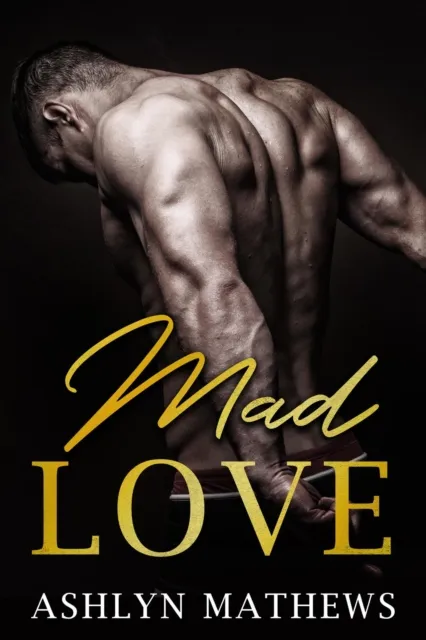 Mad Love: The Billionaire and the Virgin