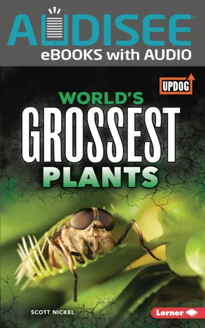World's Grossest Plants