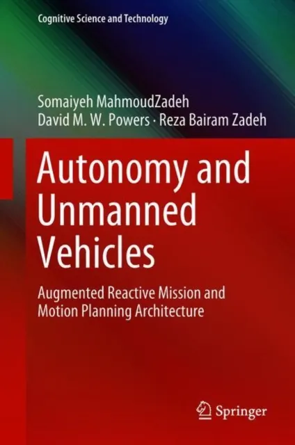 Autonomy and Unmanned Vehicles