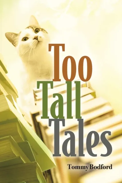 Too Tall Tales
