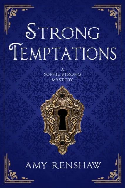 Strong Temptations: A Sophie Strong Mystery