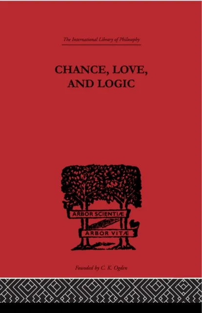 Chance, Love, and Logic