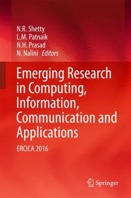 Emerging Research in Computing, Information, Communication and Applications