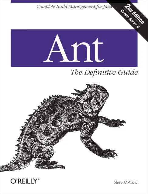 Ant: The Definitive Guide