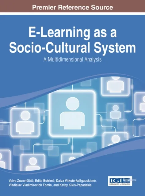 E-Learning as a Socio-Cultural System: A Multidimensional Analysis