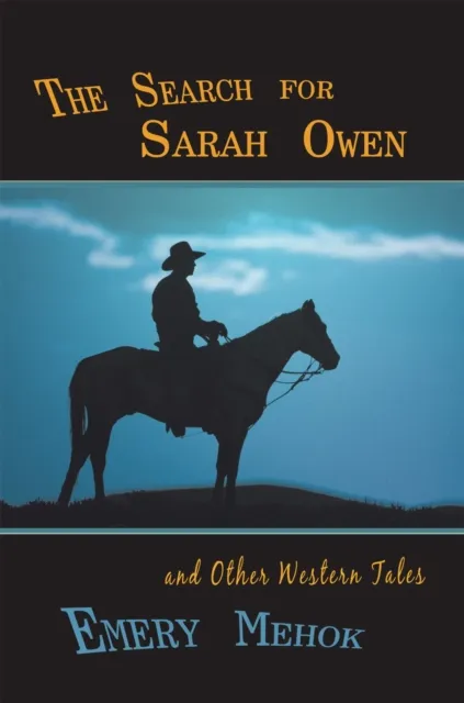 Search for Sarah Owen and Other Western Tales