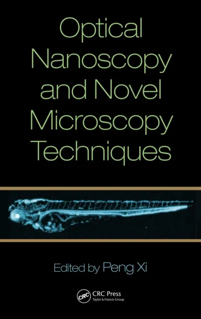 Optical Nanoscopy and Novel Microscopy Techniques