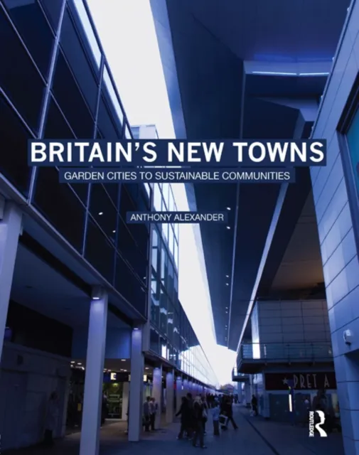 Britain's New Towns