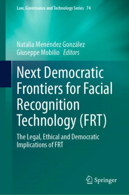 Next Democratic Frontiers for Facial Recognition Technology (FRT)