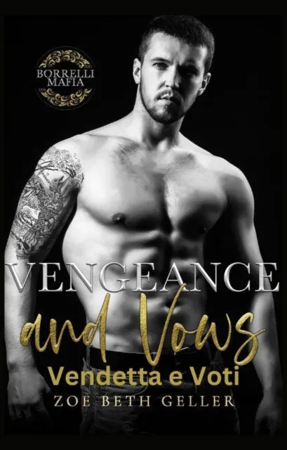Vengeance and Vows-Vendetta e Voti