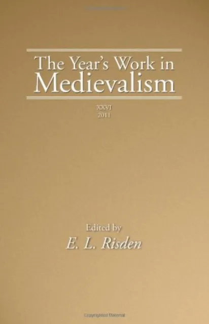 Year's Work in Medievalism, 2011