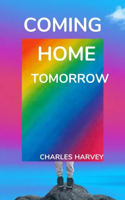 Coming Home Tomorrow