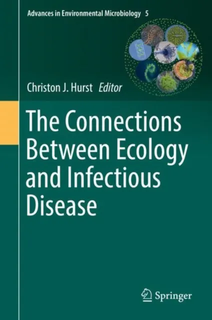 Connections Between Ecology and Infectious Disease