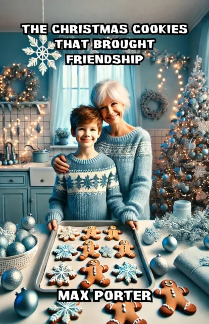 Christmas Cookies That Brought Friendship