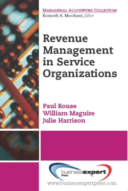 Revenue Management for Service Organizations