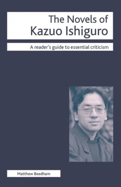 Novels of Kazuo Ishiguro