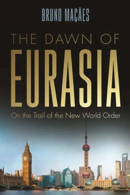 Dawn of Eurasia