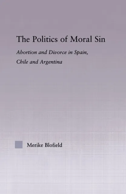 Politics of Moral Sin