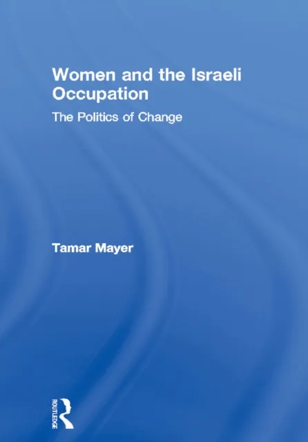 Women and the Israeli Occupation