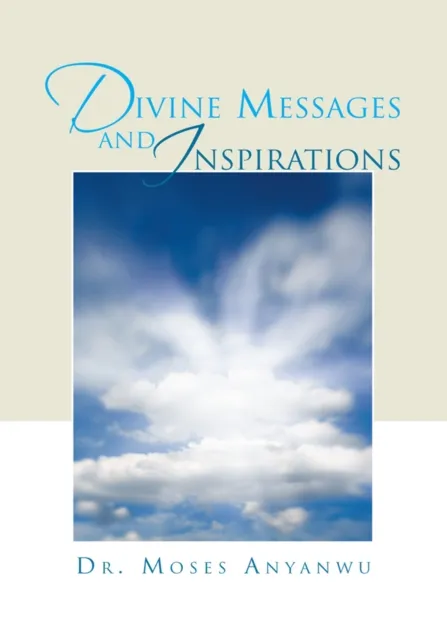 Divine Messages and Inspirations