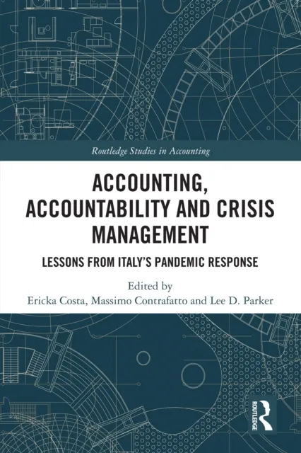 Accounting, Accountability and Crisis Management