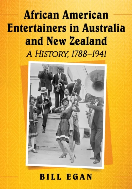 African American Entertainers in Australia and New Zealand