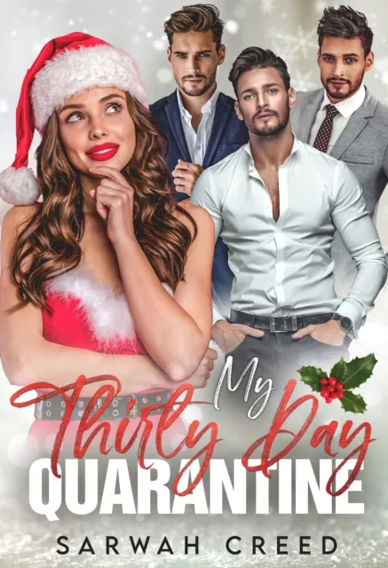 My Thirty Day Quarantine