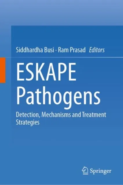 ESKAPE Pathogens