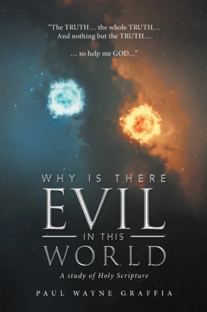 Why Is There Evil in This World