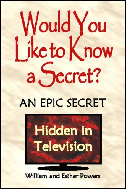 Would You Like to Know a Secret?: An Epic Secret Hidden in Television