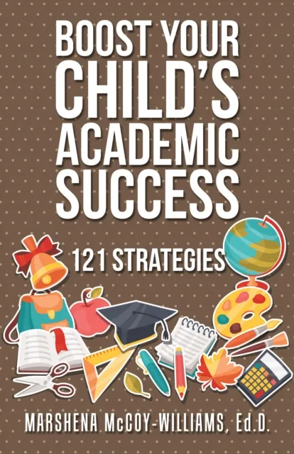 Boost Your Child'S Academic Success